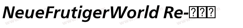 NeueFrutigerWorld Re字体转换
